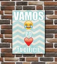Quadro vamos porque tá difícil