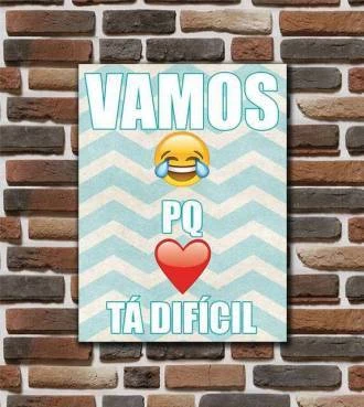 Pôster vamos porque tá difícil