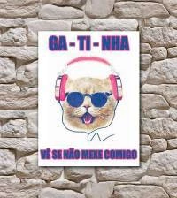 Quadro gatinha brava