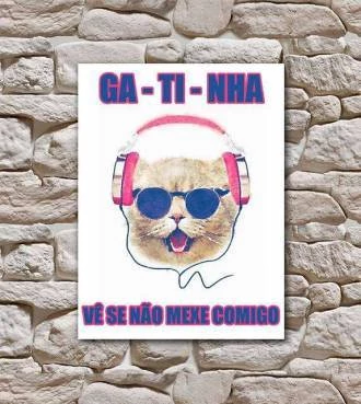 Pôster gatinha brava