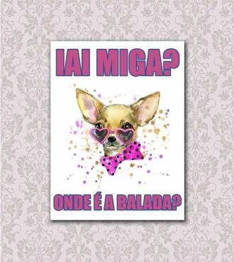 Poster iai amiga, onde é a balada?